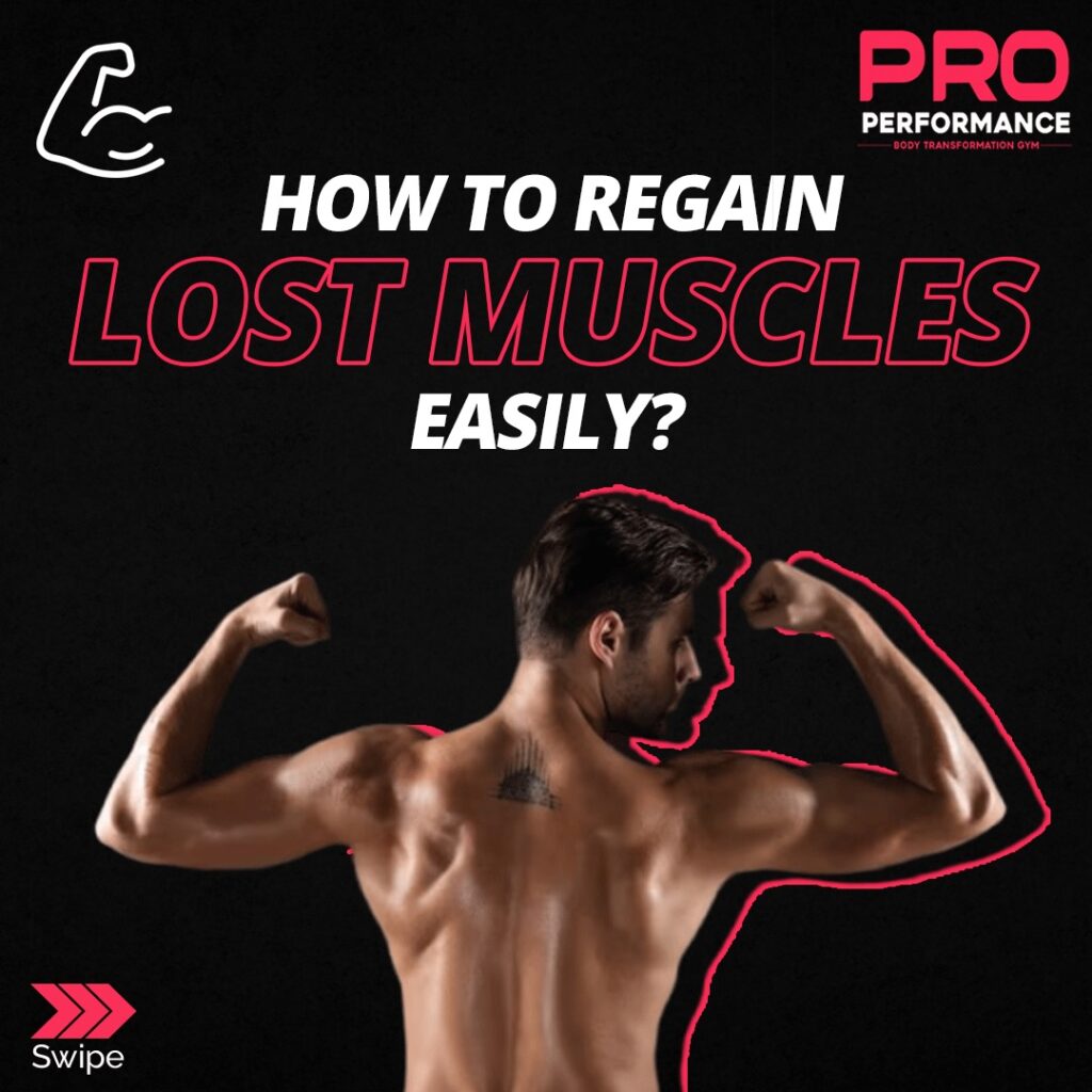 How to Regain Lost Muscles: A Guide to Rebuilding Strength and Fitness